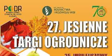Plakat informujący o 27 Jesiennych Targach Ogrodniczych