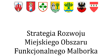 Strategia Rozwoju MOF Malborka na lata 2014-2022