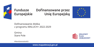 Dofinansowanie żłobka z programu MALUCH+ 2022-2029