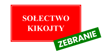 Zebranie sołectwa Kikojty