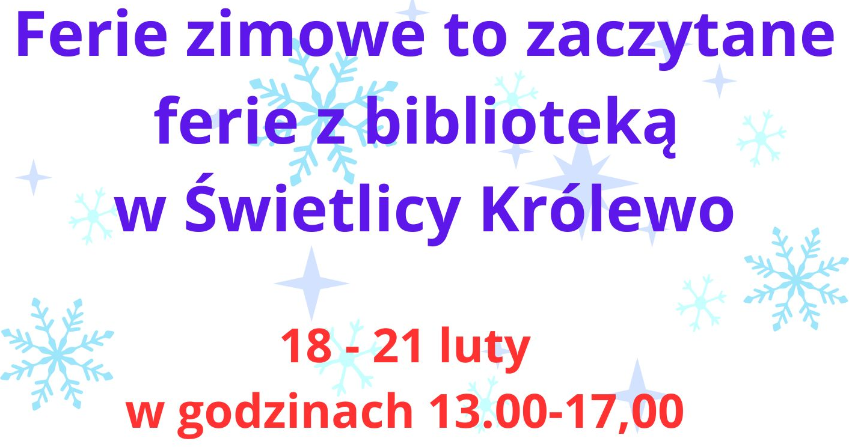 Plakat informujący o feriach z biblioteką