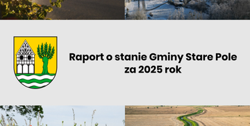 Raport o stanie Gminy Stare Pole za 2025 rok